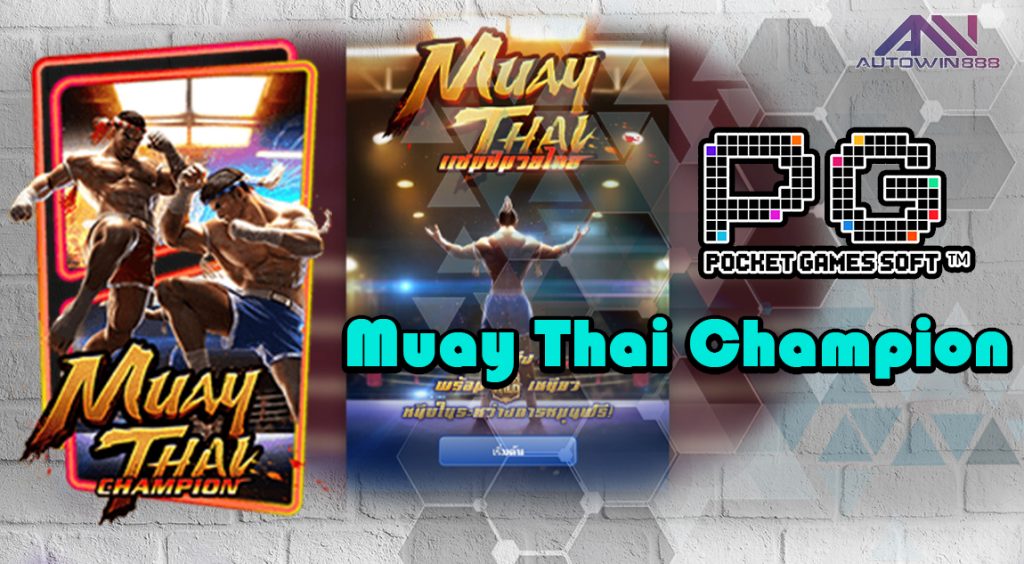 Muay Thai Champion pgslot