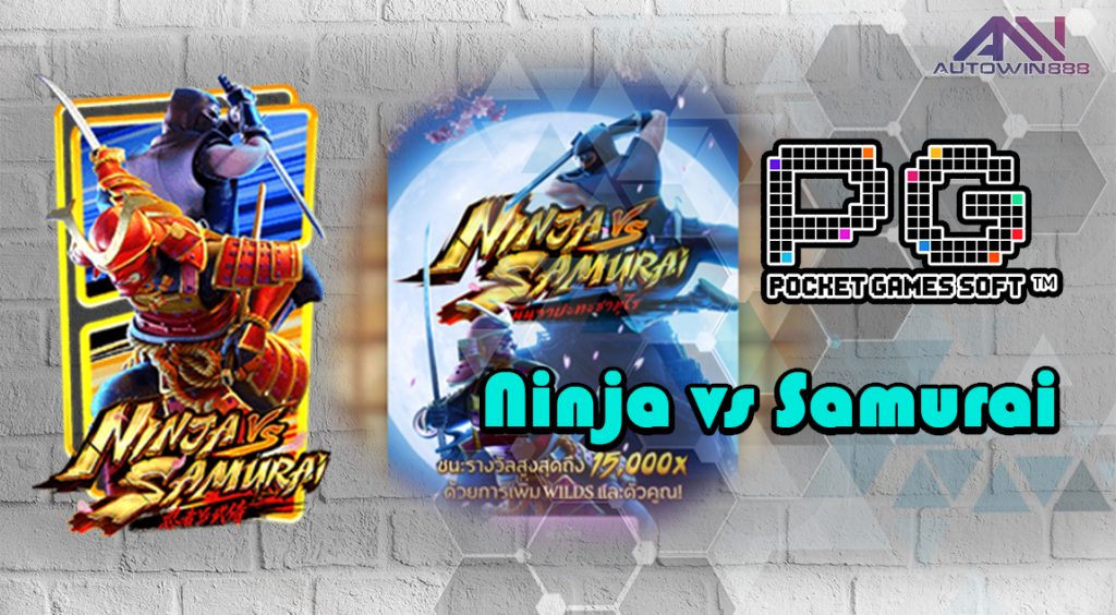 Ninja vs Samurai pgslot