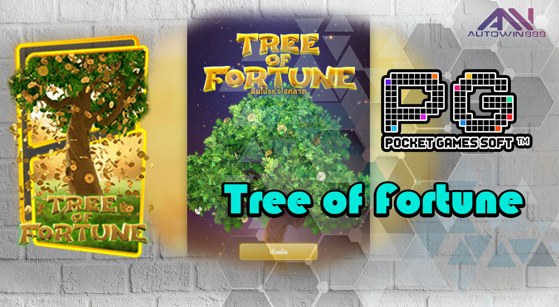 Tree of Fortune pgslot